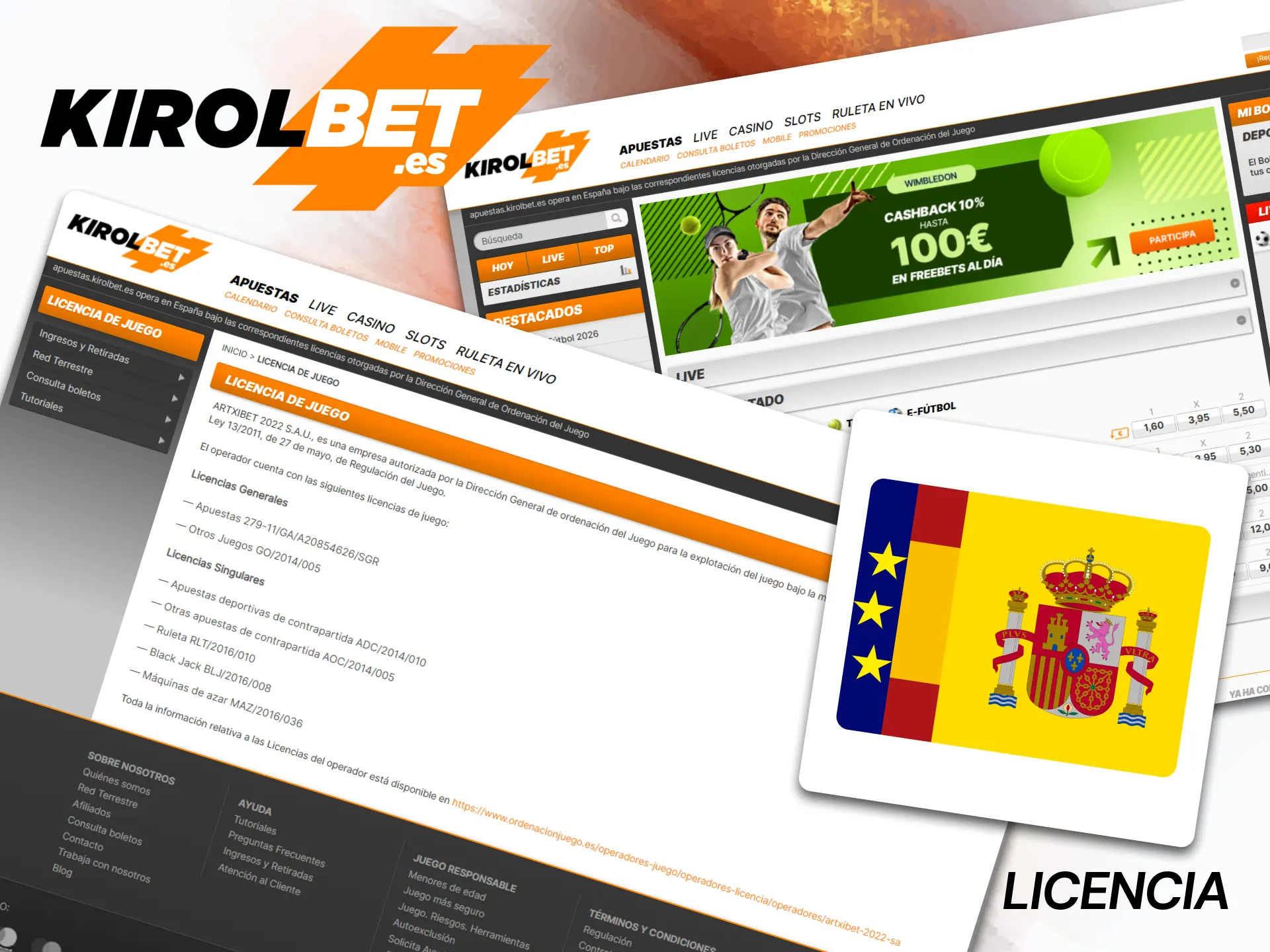Apuesta con total confianza, respaldado por la garantía absoluta que ofrece la licencia oficial de Kirolbet en España.